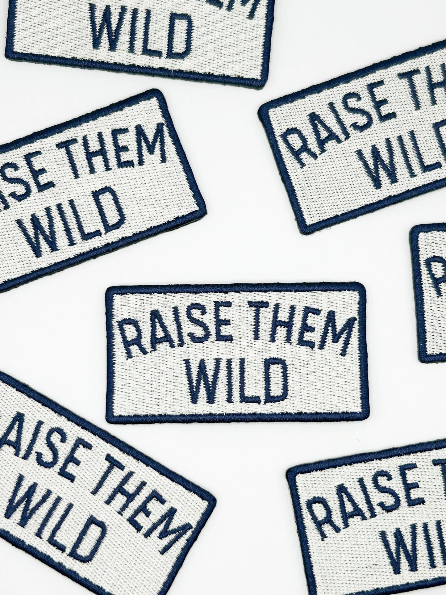 Raise Them Wild Patch