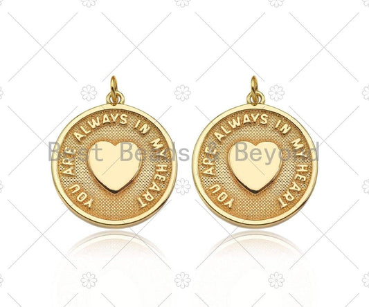 You Are Always In My Heart Charm